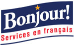 Bonjour! Services en français